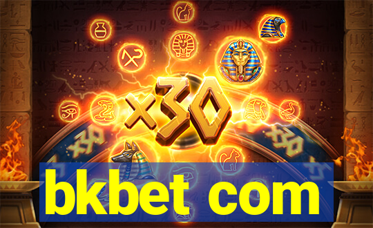 bkbet com